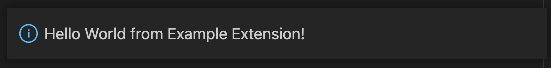 Informational toast by running the default ‘Hello World' command